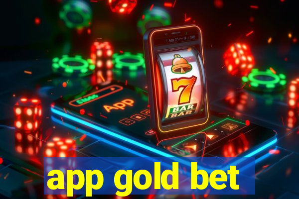 app gold bet